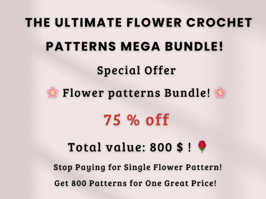 800 Flower Crochet Pattern Bundle