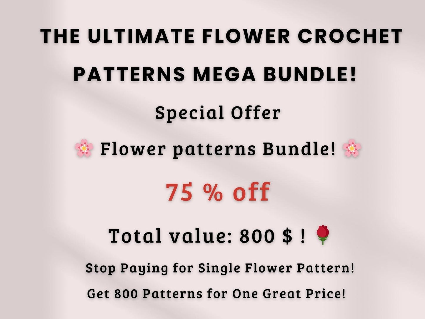 800 Flower Crochet Pattern Bundle